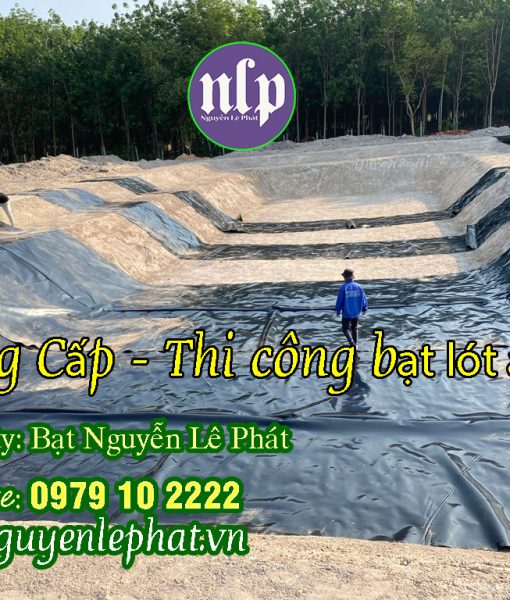 Thi công bạt lót hồ chứa nước tưới tại Bù Đăng